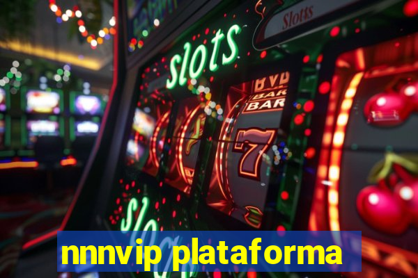 nnnvip plataforma